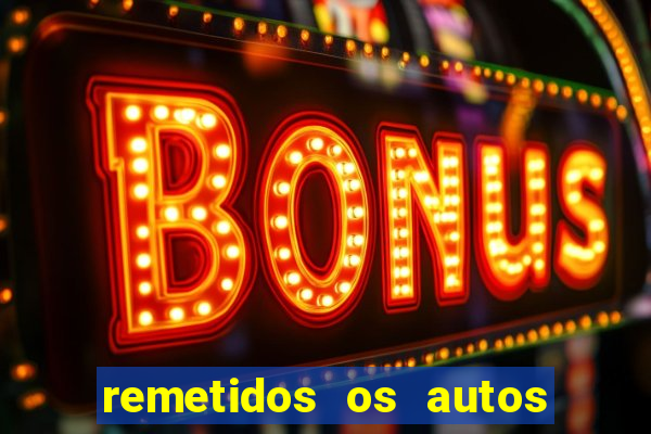 remetidos os autos para contadoria quanto tempo demora